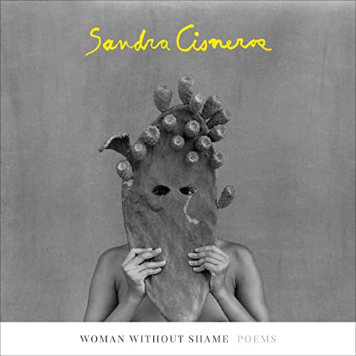 Woman Without Shame Audiobook By Sandra Cisneros cover art