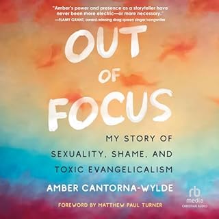 Out of Focus Audiobook By Amber Cantorna-Wylde cover art