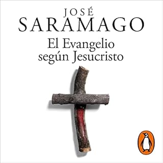 El Evangelio según Jesucristo [The Gospel According to Jesus Christ] Audiolibro Por José Saramago arte de porta