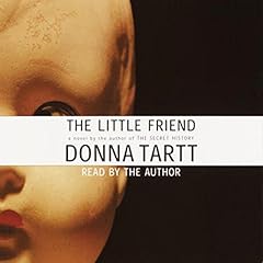 The Little Friend Audiolibro Por Donna Tartt arte de portada