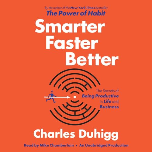 Smarter Faster Better Audiolibro Por Charles Duhigg arte de portada