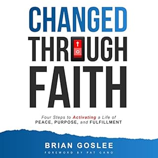 Changed Through Faith Audiolibro Por Brian Goslee arte de portada