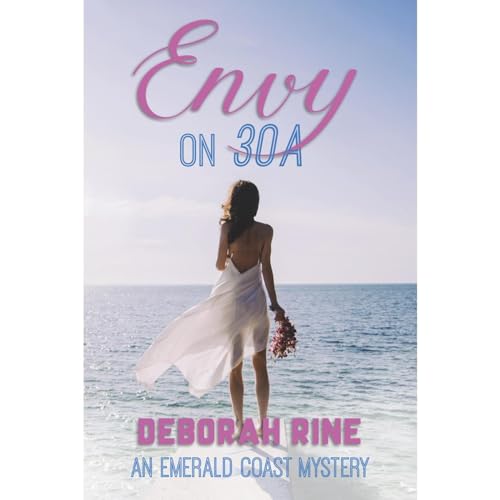 Envy on 30A Audiobook By Deborah Rine cover art