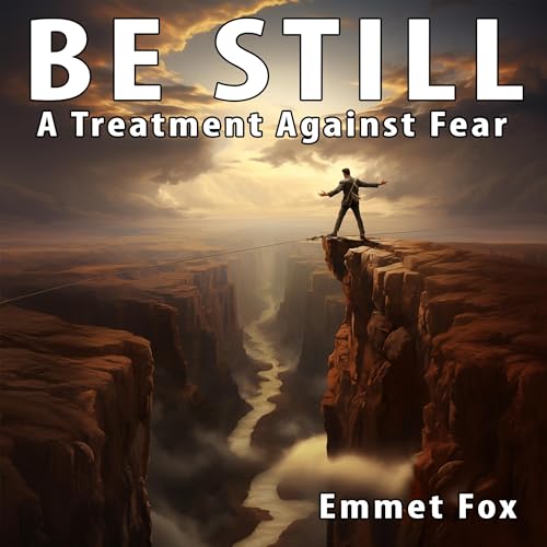 Be Still Audiolivro Por Emmet Fox capa