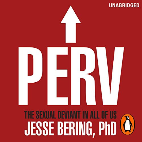 Perv Audiobook By Jesse Bering cover art