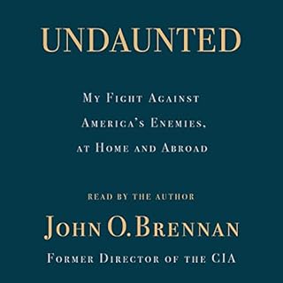 Undaunted Audiobook By John O. Brennan cover art