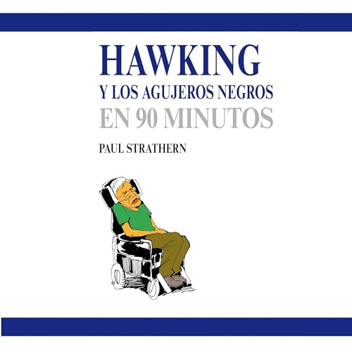 Diseño de la portada del título Hawking y los agujeros negros en 90 minutos