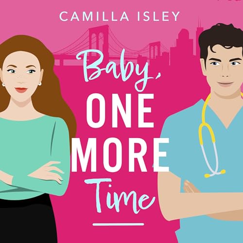 Baby, One More Time Audiolibro Por Camilla Isley arte de portada