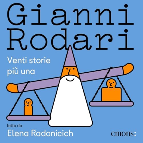 Venti storie più una Audiolibro Por Gianni Rodari arte de portada