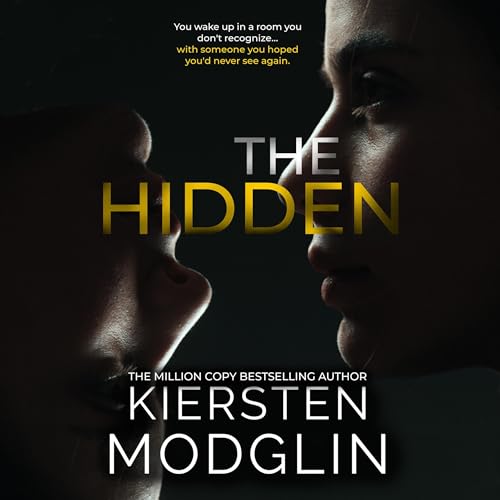 The Hidden Audiolivro Por Kiersten Modglin capa