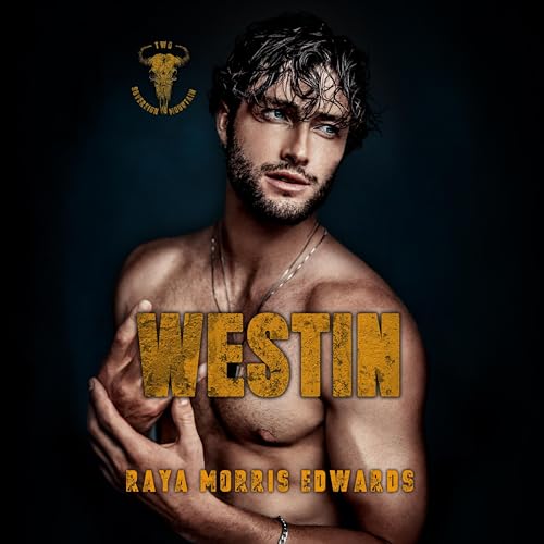 Westin Audiobook By Raya Morris Edwards cover art