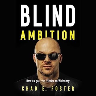 Blind Ambition Audiolibro Por Chad E. Foster arte de portada