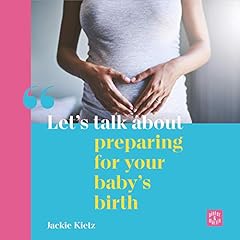 Let’s Talk About Preparing for Your Baby's Birth cover art