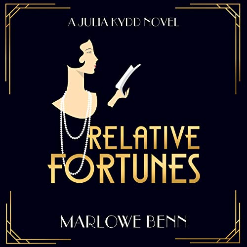 Relative Fortunes Audiolibro Por Marlowe Benn arte de portada