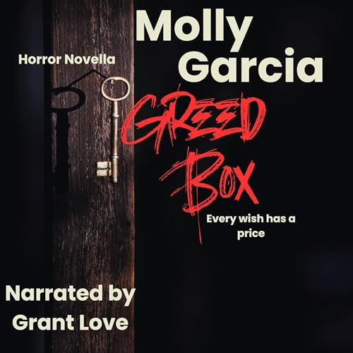 Greed Box Audiobook By Molly Garcia cover art