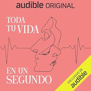 Toda tu vida en un segundo Audiolibro Por Luppa Producciones arte de portada