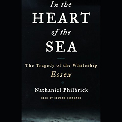 In the Heart of the Sea Audiolibro Por Nathaniel Philbrick arte de portada