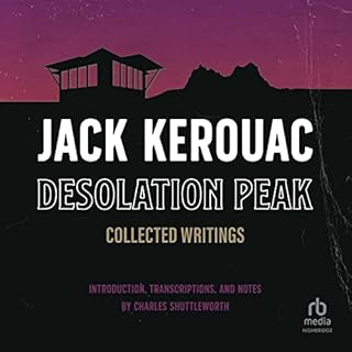 Desolation Peak Audiolibro Por Jack Kerouac, Charles Shuttleworth - editor arte de portada