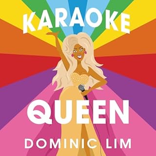 Karaoke Queen Audiobook By Dominic Lim cover art