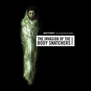 The Invasion of the Body Snatchers Audiobook By Jack Finney cover art