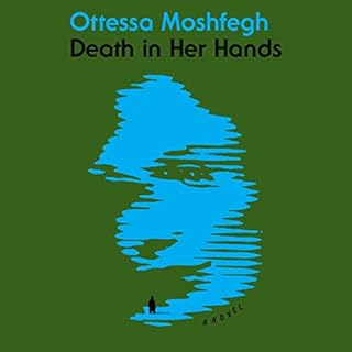 Death in Her Hands Audiolibro Por Ottessa Moshfegh arte de portada