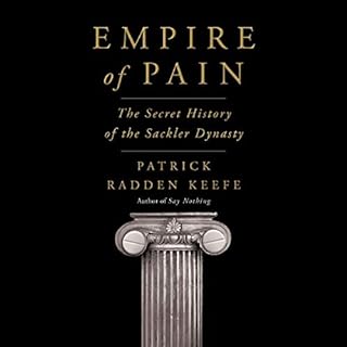 Empire of Pain Audiolibro Por Patrick Radden Keefe arte de portada