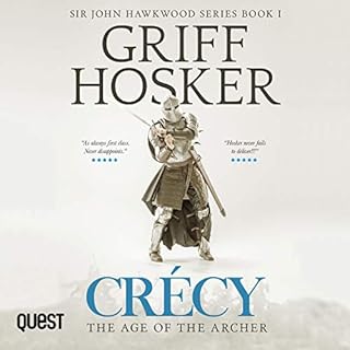 Crécy: The Age of the Archer Audiobook By Griff Hosker cover art