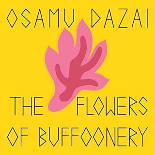 The Flowers of Buffoonery Audiolibro Por Osamu Dazai arte de portada