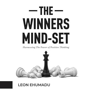 The Winners Mindset Audiobook By Leon Ehumadu cover art