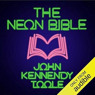 The Neon Bible Audiobook By John Kennedy Toole cover art