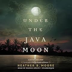 Under the Java Moon Audiolibro Por Heather B. Moore arte de portada