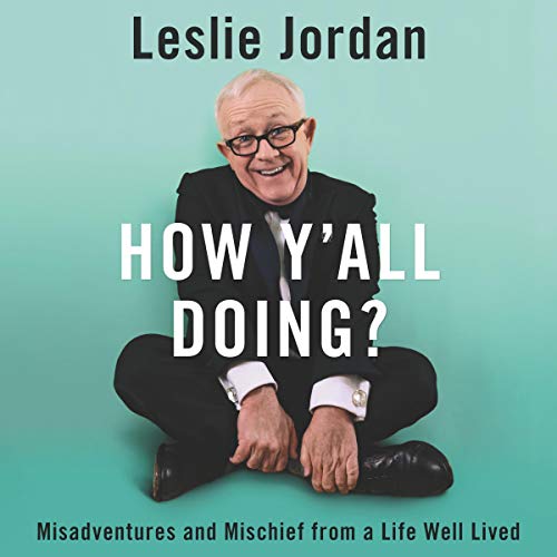 How Y'all Doing? Audiolibro Por Leslie Jordan arte de portada