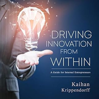 Driving Innovation from Within Audiolibro Por Kaihan Krippendorff arte de portada