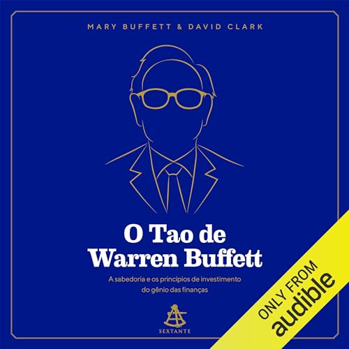 O Tao de Warren Buffett Audiobook By Mary Buffett, David Clark cover art