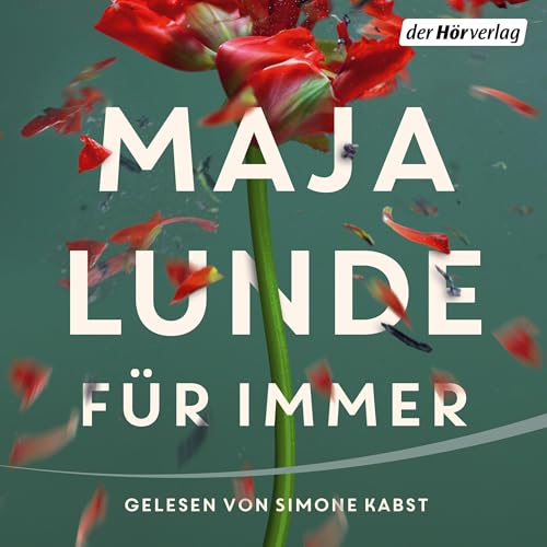 Für immer Audiobook By Maja Lunde, Ursel Allenstein - Übersetzer cover art