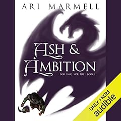 Ash and Ambition cover art