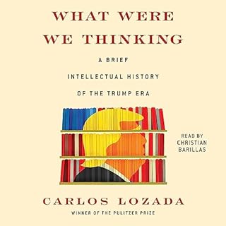 What Were We Thinking Audiolibro Por Carlos Lozada arte de portada