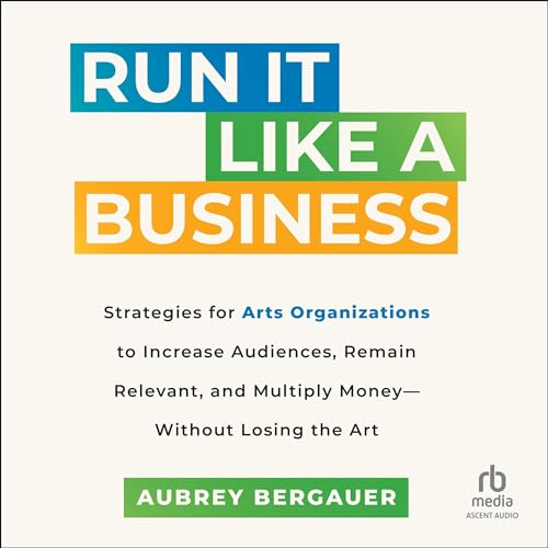 Page de couverture de Run It Like a Business