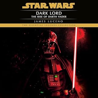 Dark Lord: Star Wars Legends Audiobook By James Luceno cover art