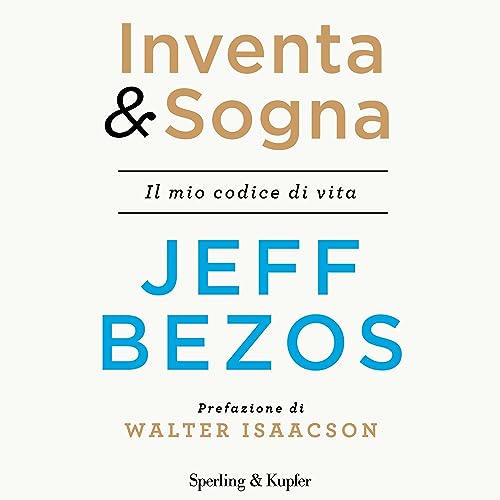 Inventa & sogna Audiolibro Por Jeff Bezos arte de portada