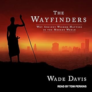 The Wayfinders Audiolibro Por Wade Davis arte de portada