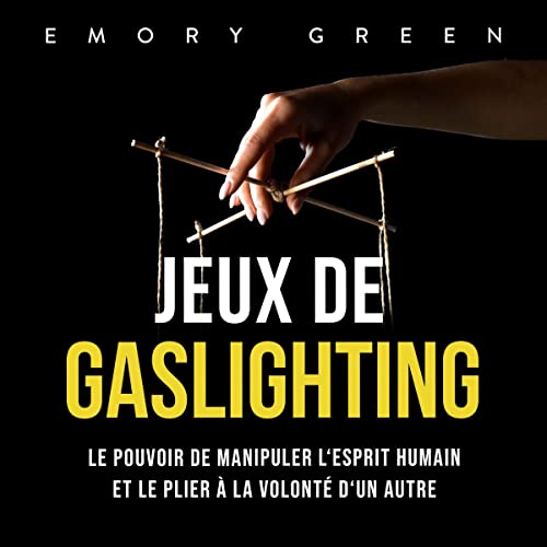 Jeux de gaslighting Audiolivro Por Emory Green capa