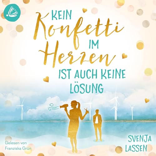 Kein Konfetti im Herzen ist auch keine Lösung cover art