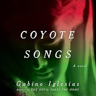 Coyote Songs Audiolibro Por Gabino Iglesias arte de portada