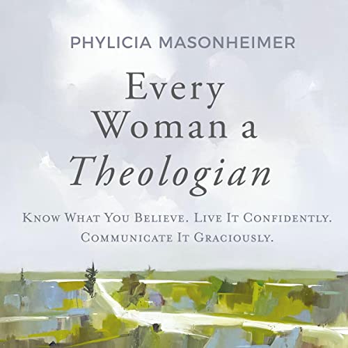 Every Woman a Theologian cover art