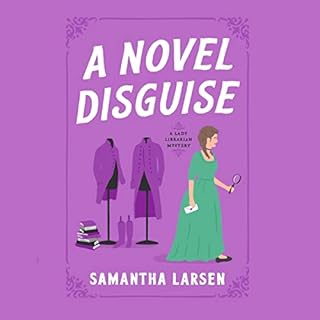 A Novel Disguise Audiobook By Samantha Larsen cover art