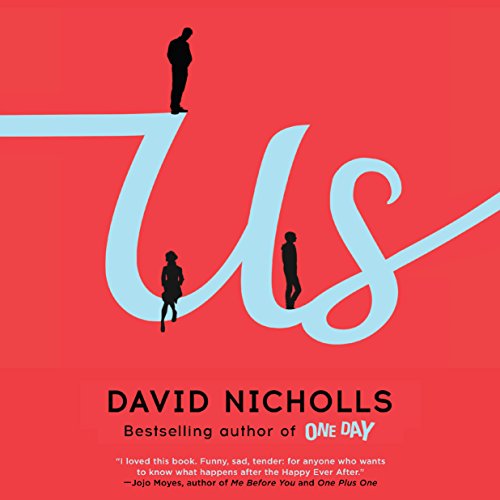 Us: A Novel Audiobook By David Nicholls cover art