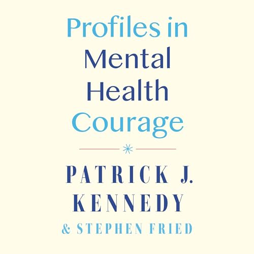 Profiles in Mental Health Courage cover art