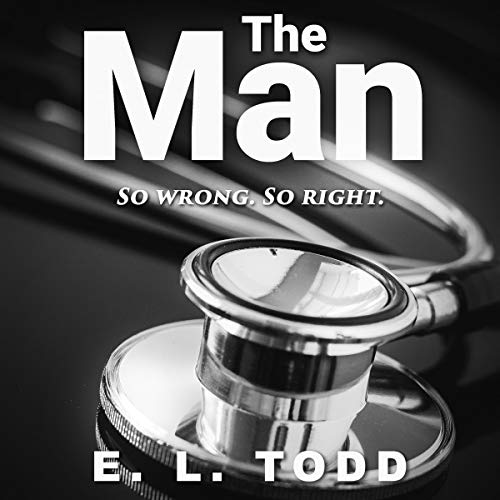 The Man Audiobook By E. L. Todd cover art