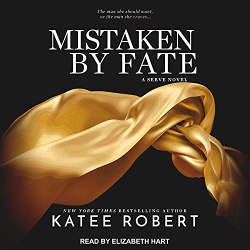 Mistaken by Fate Audiolibro Por Katee Robert arte de portada